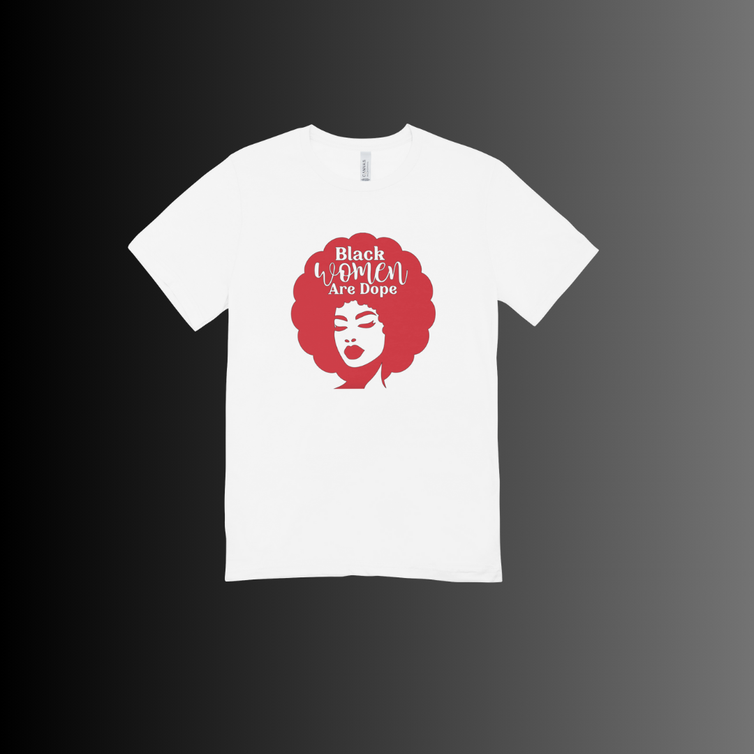 Black Women Are Dope